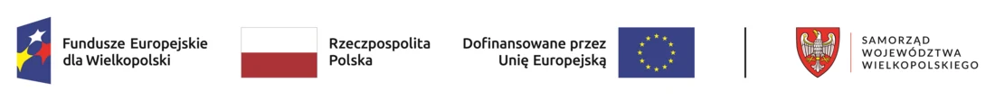Fundusze Europejskie dla Wielkopolski, Rzeczpospolita Polska, Dofinansowane przez Unię Europejską, Samorząd Województwa Wielkopolskiego – przejdź do opisu projektu „Żyć samodzielnie”