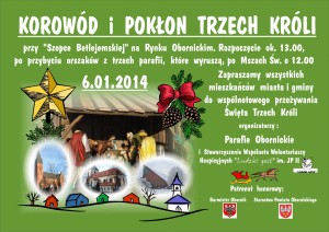 Plakat informuje o Korowodzie i Pokłonie Trzech Króli, odbędzie się 6.01.2014 w Obornikach.