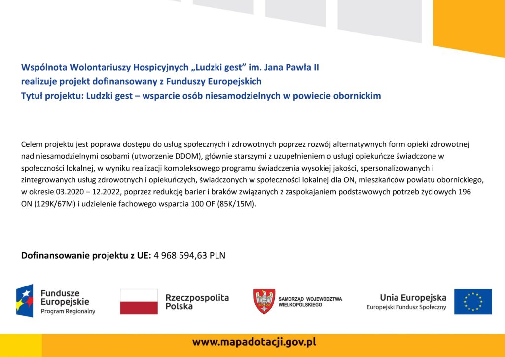 Plakat informacyjny projektu „Ludzki gest – wsparcie osób niesamodzielnych w powiecie obornickim” – cel projektu i dofinansowanie z UE 4 968 594,63 zł; pełna treść w tekście poniżej